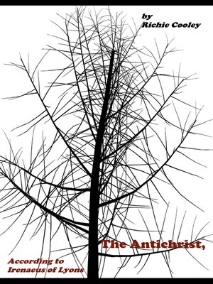 cover image of The Antichrist, According to Irenaeus of Lyons
